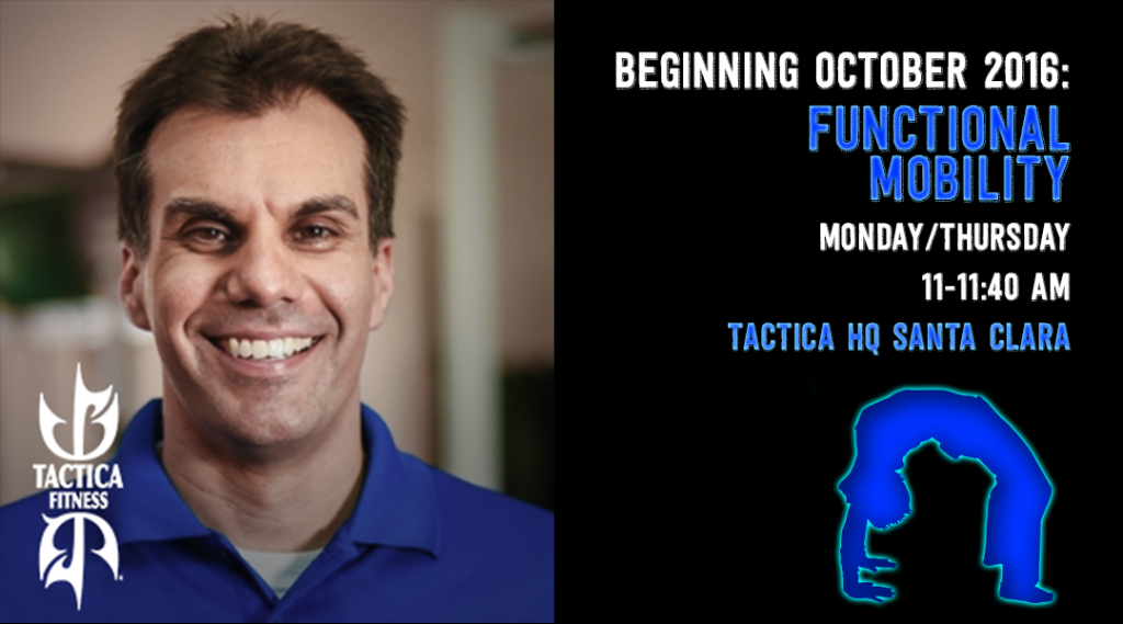 Functional Mobility Classes Begin in Santa Clara! Tactica Krav Maga